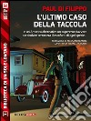 L’ultimo caso della Taccola. E-book. Formato EPUB ebook