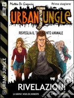 Urban Jungle: Rivelazioni. E-book. Formato PDF ebook