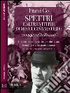 Spettri e altre vittime di mia cugina Matilde. Omaggio al fu Buzzati. E-book. Formato EPUB ebook di Franci Conforti