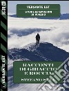 Racconti di ghiaccio e roccia. Versante est. E-book. Formato EPUB ebook