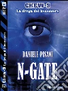 N-Gate. Chew-9. E-book. Formato EPUB ebook di Daniele Pisani