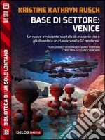 Base di settore: Venice: Ciclo: Stealth. E-book. Formato EPUB ebook