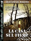 La casa sul fiume: Wild West 5. E-book. Formato EPUB ebook di Stefano Di Marino