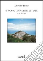 Il mondo in un ditale di terra. E-book. Formato EPUB ebook