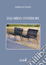 Sguardo interiore. E-book. Formato EPUB ebook