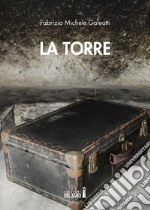 La torre. E-book. Formato EPUB ebook