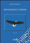 Riflessioni e verità – Vol. II. E-book. Formato EPUB ebook