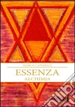 Essenza. Alchimia. E-book. Formato EPUB ebook