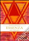 Essenza. Alchimia. E-book. Formato EPUB ebook di Marco Capodieci