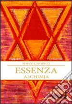  Essenza. Alchimia . E-book. Formato Mobipocket ebook