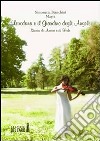 Loredana e il giardino degli angeli. Storia di amore e di fede. E-book. Formato Mobipocket ebook