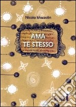 Ama te stesso. E-book. Formato EPUB ebook