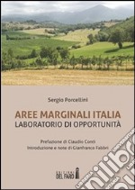 Aree Marginali Italia. Laboratorio di opportunità . E-book. Formato EPUB