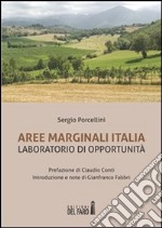 Aree Marginali Italia. Laboratorio di opportunità . E-book. Formato Mobipocket ebook