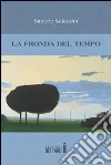 La fronda del tempo. E-book. Formato EPUB ebook di Simone Salandra
