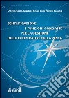 Semplificazione e funzioni condivise per la gestione delle cooperative della pesca. E-book. Formato EPUB ebook