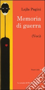 Memoria di guerra (Voci). E-book. Formato PDF ebook