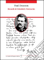 Ricordi di Friedrich Nietzsche. E-book. Formato PDF ebook