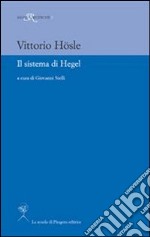 Il sistema di Hegel. E-book. Formato PDF ebook