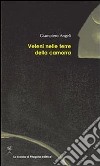 Veleni nelle terre della camorra. E-book. Formato PDF ebook di Angeli Giampiero