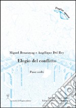 Elogio del conflitto (Passi scelti). E-book. Formato PDF