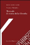 Manuale di storia della filosofia. E-book. Formato PDF ebook di Francesco Fiorentino