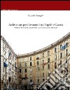 Architetture per i lavoratori tra Napoli e Caserta. Progetti e realizzazioni dal XVIII al XX secolo. E-book. Formato PDF ebook