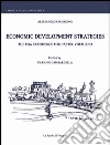 Economic development strategies. The USA experience for Castel Volturno. E-book. Formato PDF ebook di Alessandro Ciambrone
