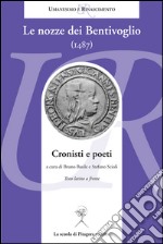 Le nozze dei Bentivoglio (1487). Cronisti e poeti. E-book. Formato PDF ebook