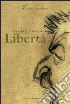 Libertà. E-book. Formato PDF ebook di Girolamo Cotroneo