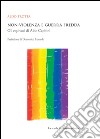 Non-violenza e guerra fredda. Gli equivoci di Aldo Capitini. E-book. Formato PDF ebook