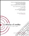 La freccia e il cerchio. Annuale internazionale bilingue di filosofia, letteratura, linguaggi: Automa/Anima. E-book. Formato PDF ebook