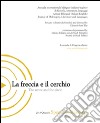 La freccia e il cerchio. Annuale internazionale bilingue di filosofia, letteratura, linguaggi: Specchio/Maschera. E-book. Formato PDF ebook