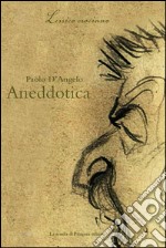 Aneddotica. E-book. Formato PDF ebook