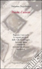 Poesie d’amore. E-book. Formato PDF
