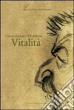 Vitalità. E-book. Formato PDF ebook