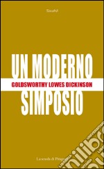 Un moderno simposio. E-book. Formato PDF ebook