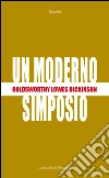 Un moderno simposio. E-book. Formato PDF ebook di G. Lowes Dickinson