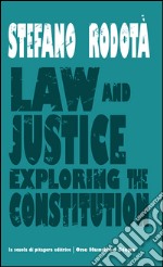 Law and Justice: Exploring the Constitution. E-book. Formato PDF ebook