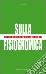 Sulla fisiognomica. E-book. Formato PDF