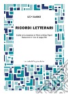 Ricordi letterari. E-book. Formato PDF ebook