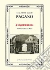 L’Agamennone, monogramma lirico. E-book. Formato PDF ebook