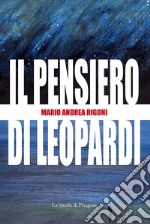 Il pensiero di Leopardi. E-book. Formato PDF