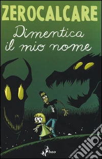Dimentica il mio nome