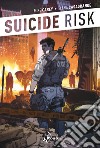 Suicide Risk 1: Con Rancore. E-book. Formato EPUB ebook di Mike Carey