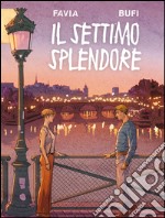 Il settimo splendore. E-book. Formato EPUB ebook