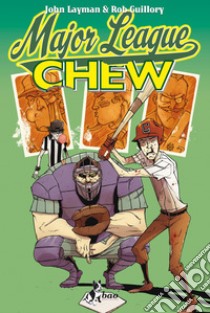 Chew 5: Major League. E-book. Formato EPUB ebook di John Layman