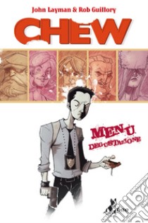 Chew 1: Menù Degustazione. E-book. Formato EPUB ebook di John Layman