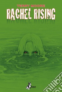 Rachel Rising 1: L'Ombra della Morte. E-book. Formato EPUB ebook di Terry Moore