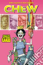 Chew 6: Space Cakes. E-book. Formato EPUB ebook